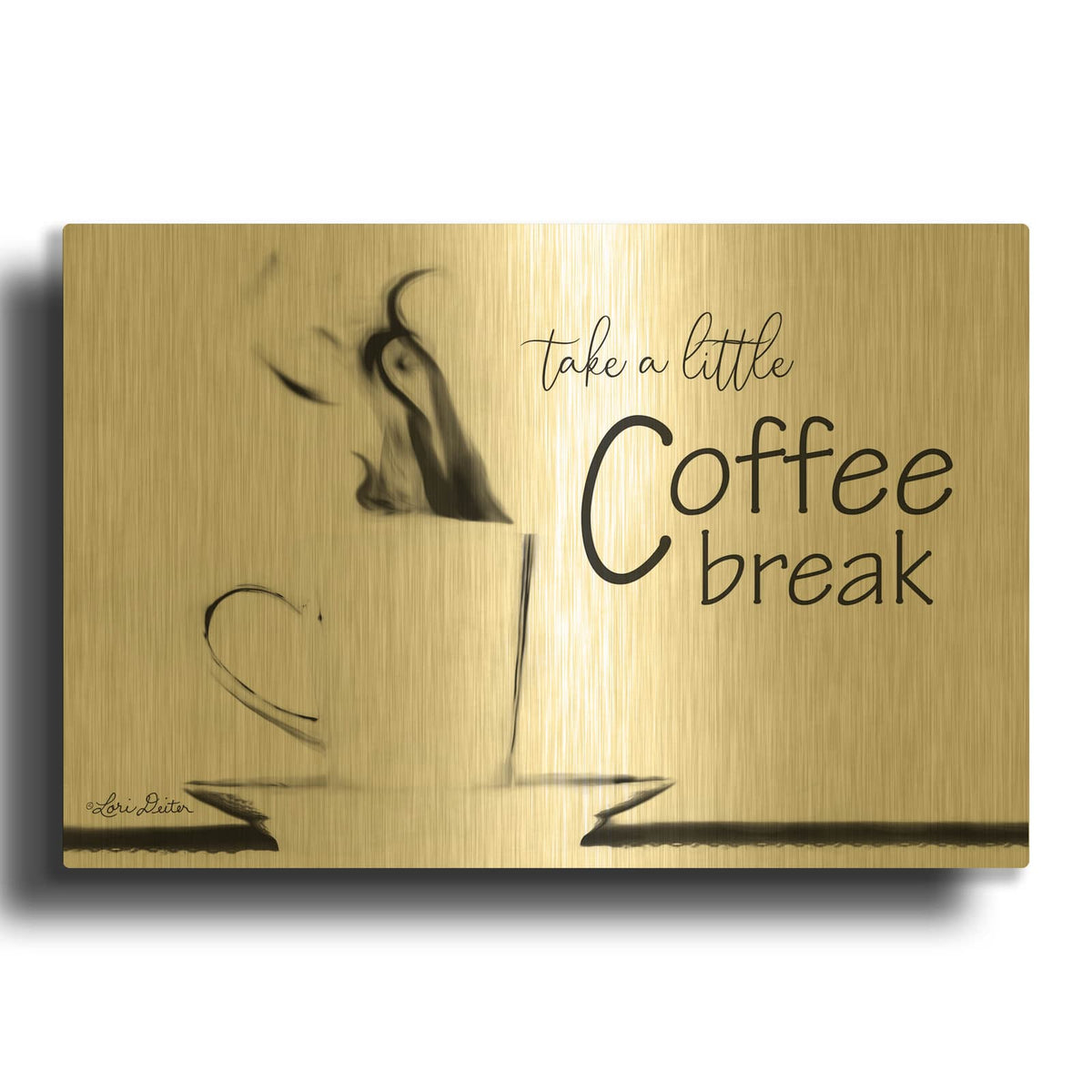 'Take a Little Coffee Break II' By Lori Deiter Gold Metal Wall Art