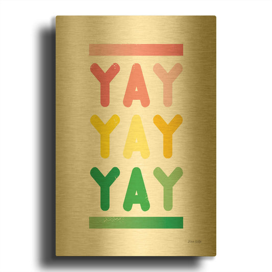'Yay' By Ann Kelle Gold Metal Wall Art