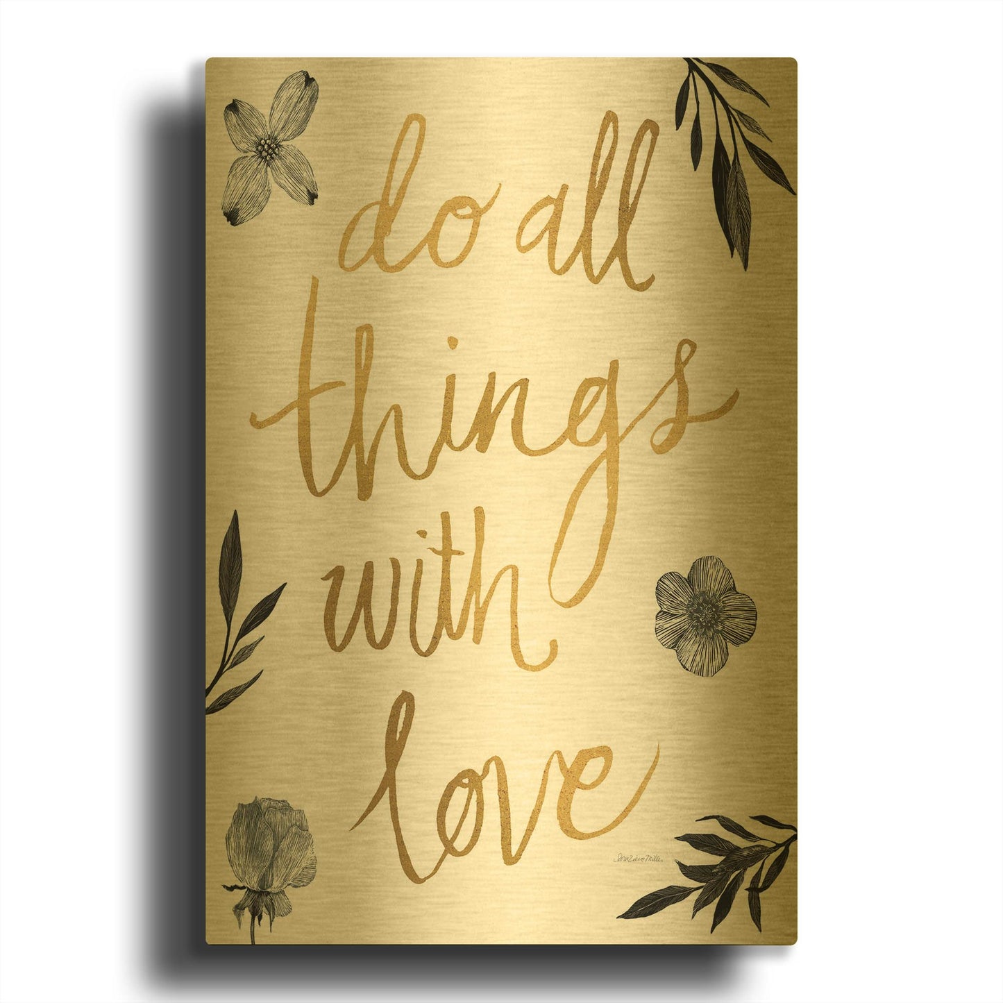 'Do All Things with Love BW' By Sara Zieve Miller Gold Metal Wall Art