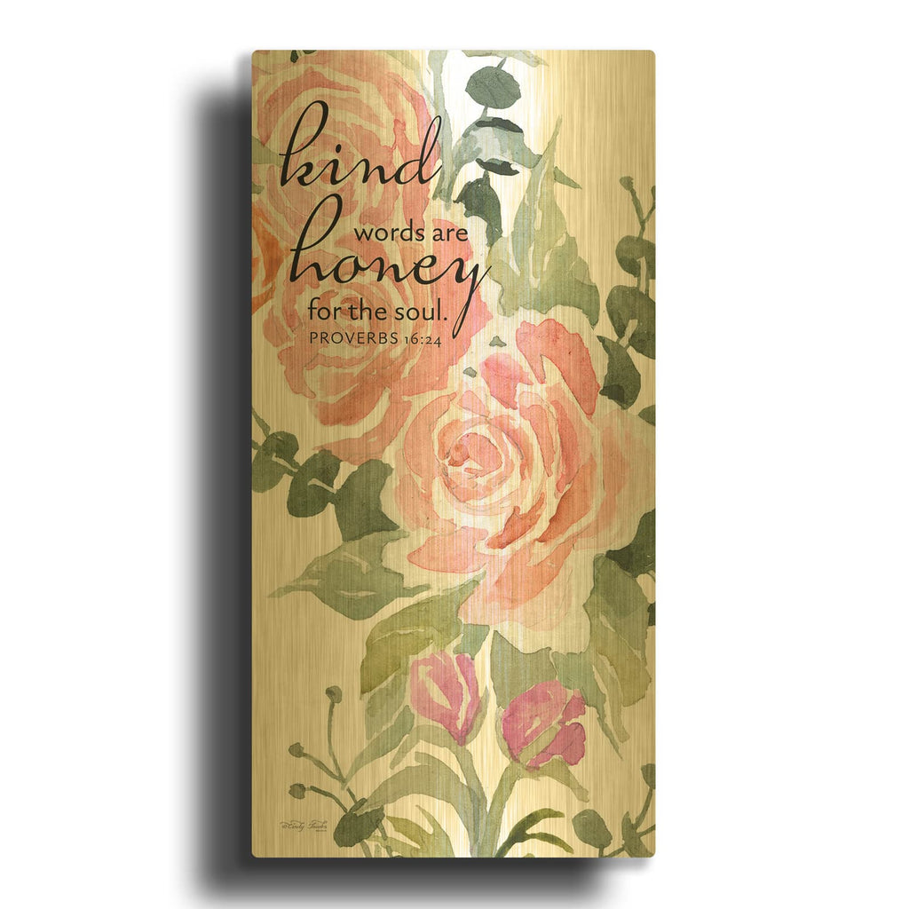 'Kind Words Are Honey For The Soul' By Cindy Jacobs Gold Metal Wall Art