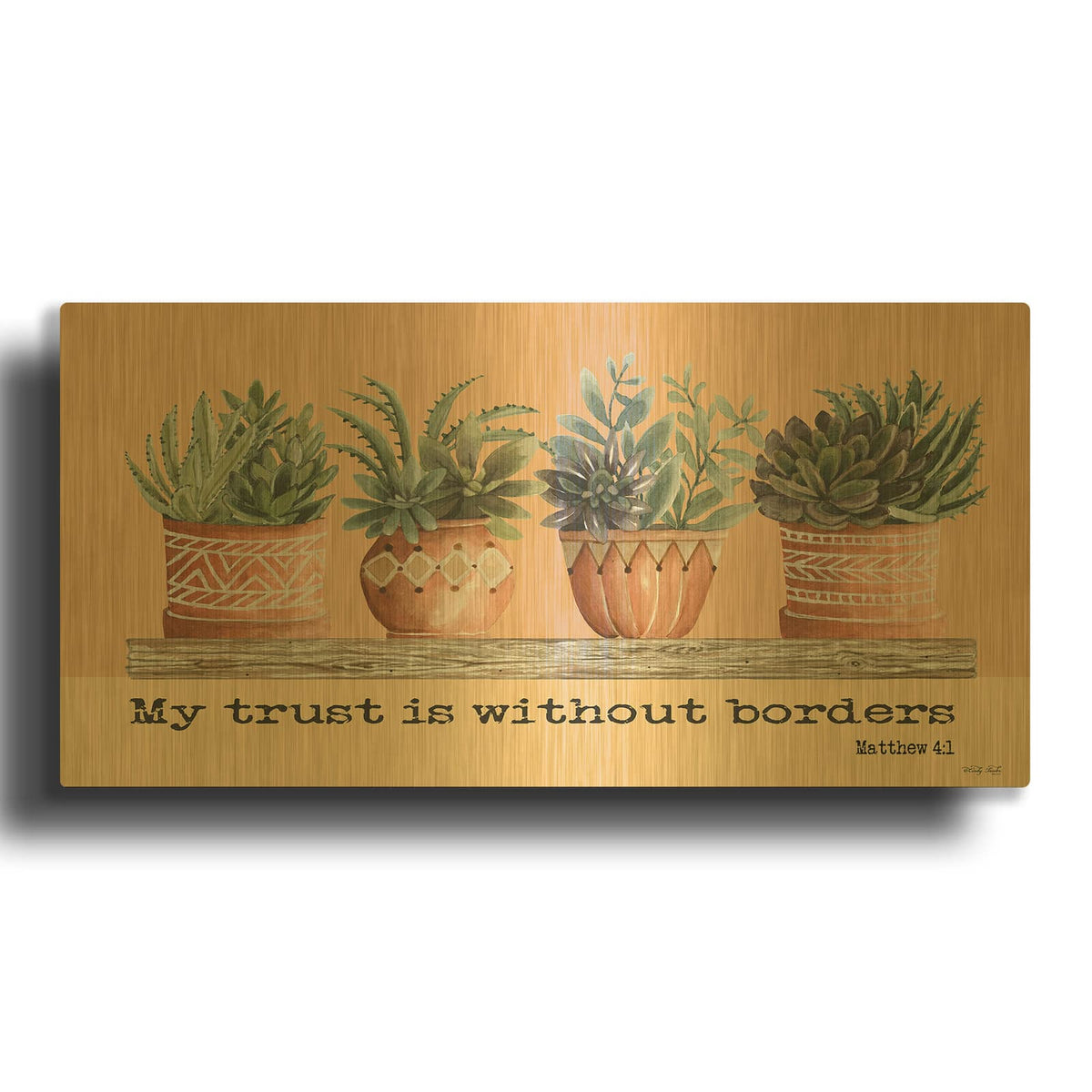 'My Trust Is Without Borders' By Cindy Jacobs Gold Metal Wall Art