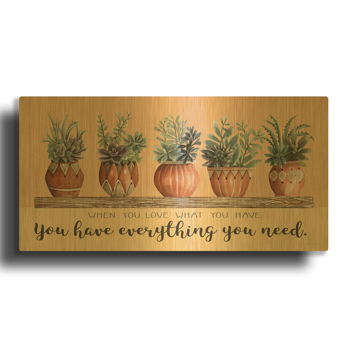 'Love What You Have' By Cindy Jacobs Gold Metal Wall Art