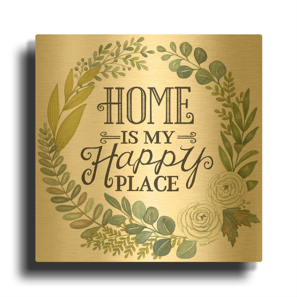 'Home Is My Happy Place' By Deb Strain Gold Metal Wall Art
