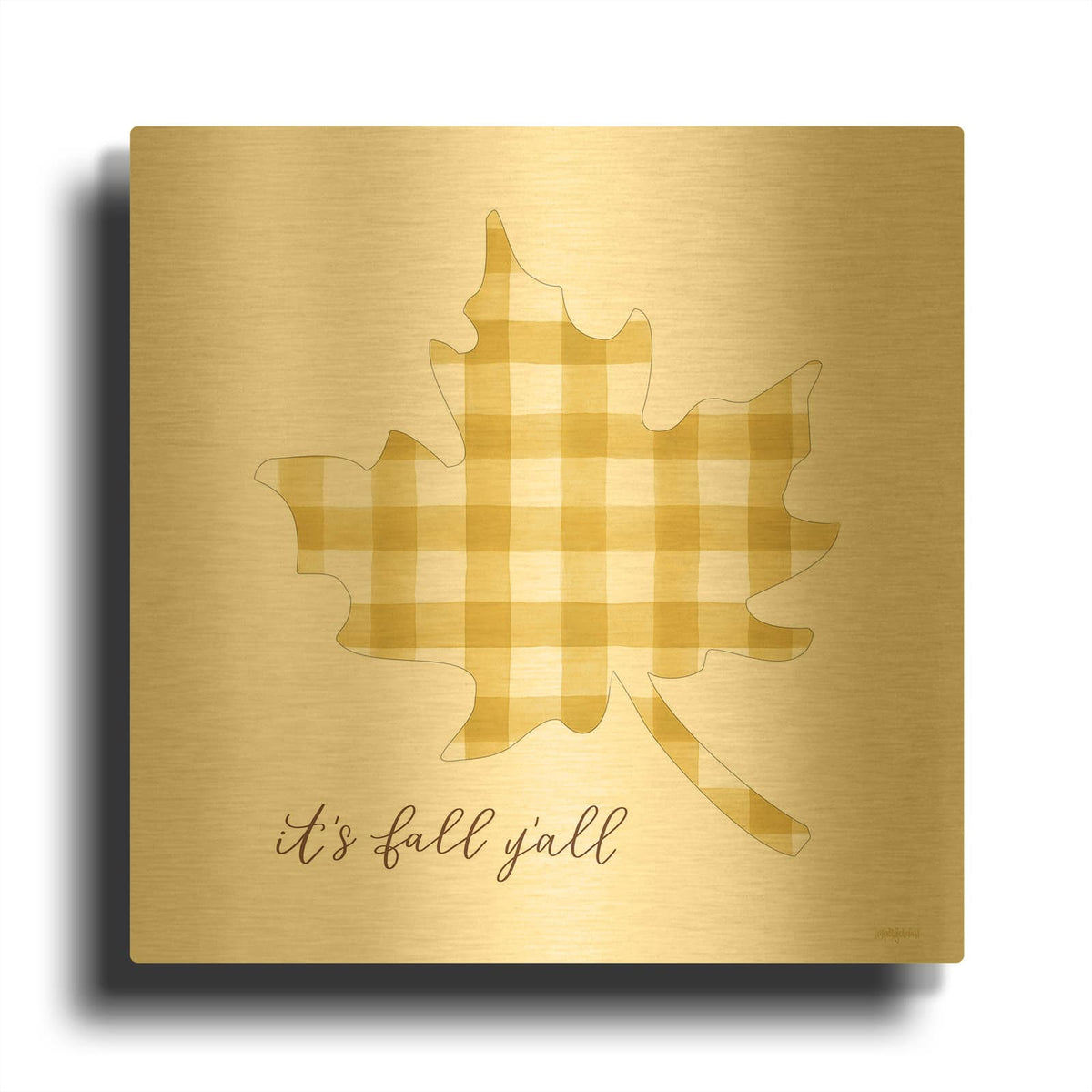 'It's Fall Y'all' By Imperfect Dust Gold Metal Wall Art
