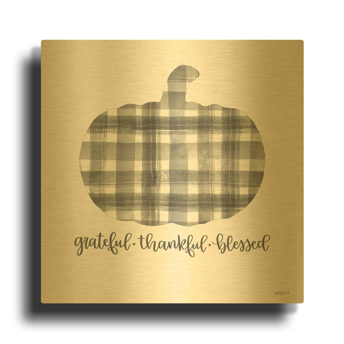 'Grateful, Thankful, Blessed' By Imperfect Dust Gold Metal Wall Art