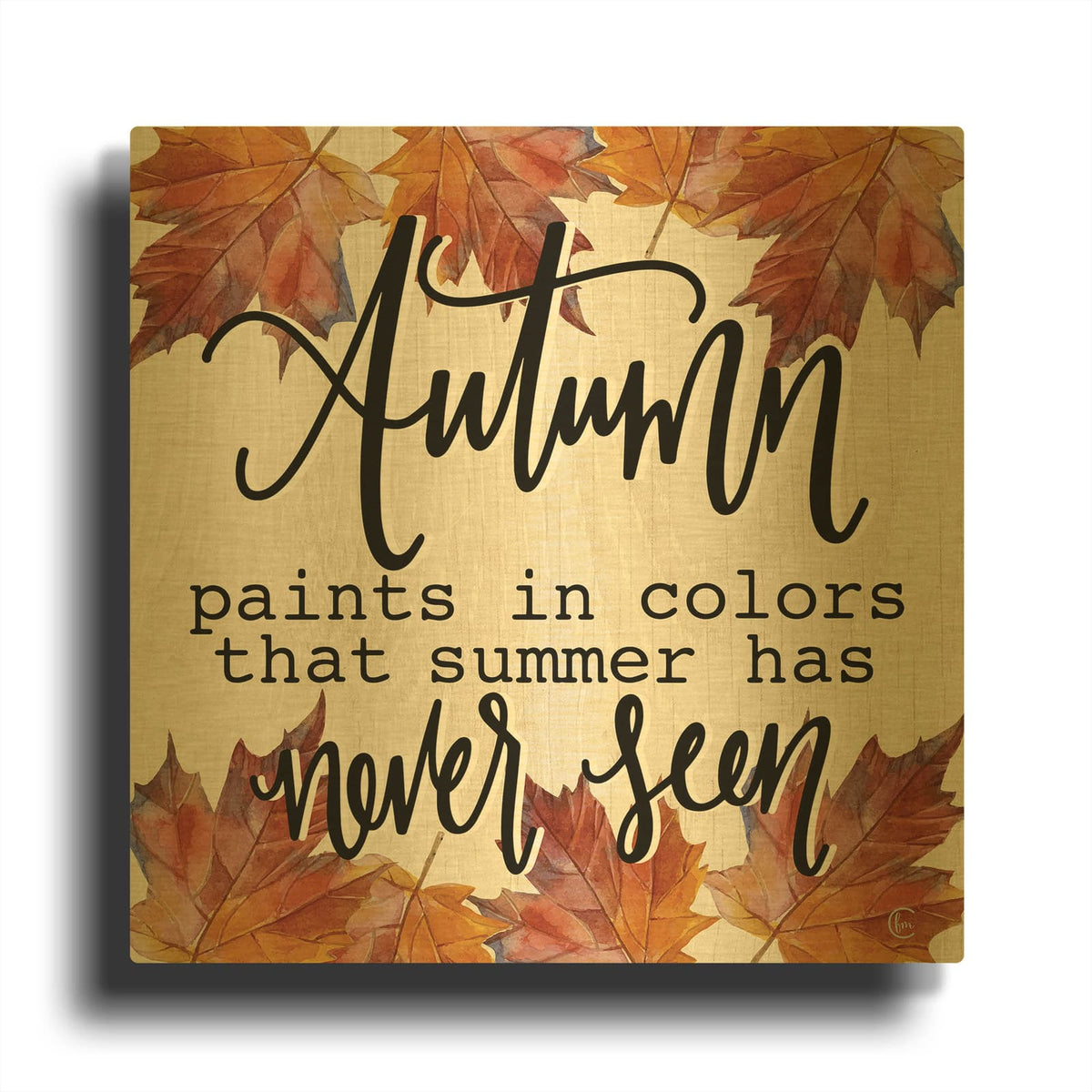 'Autumn Paints In Colors' By Fearfully Made Gold Metal Wall Art