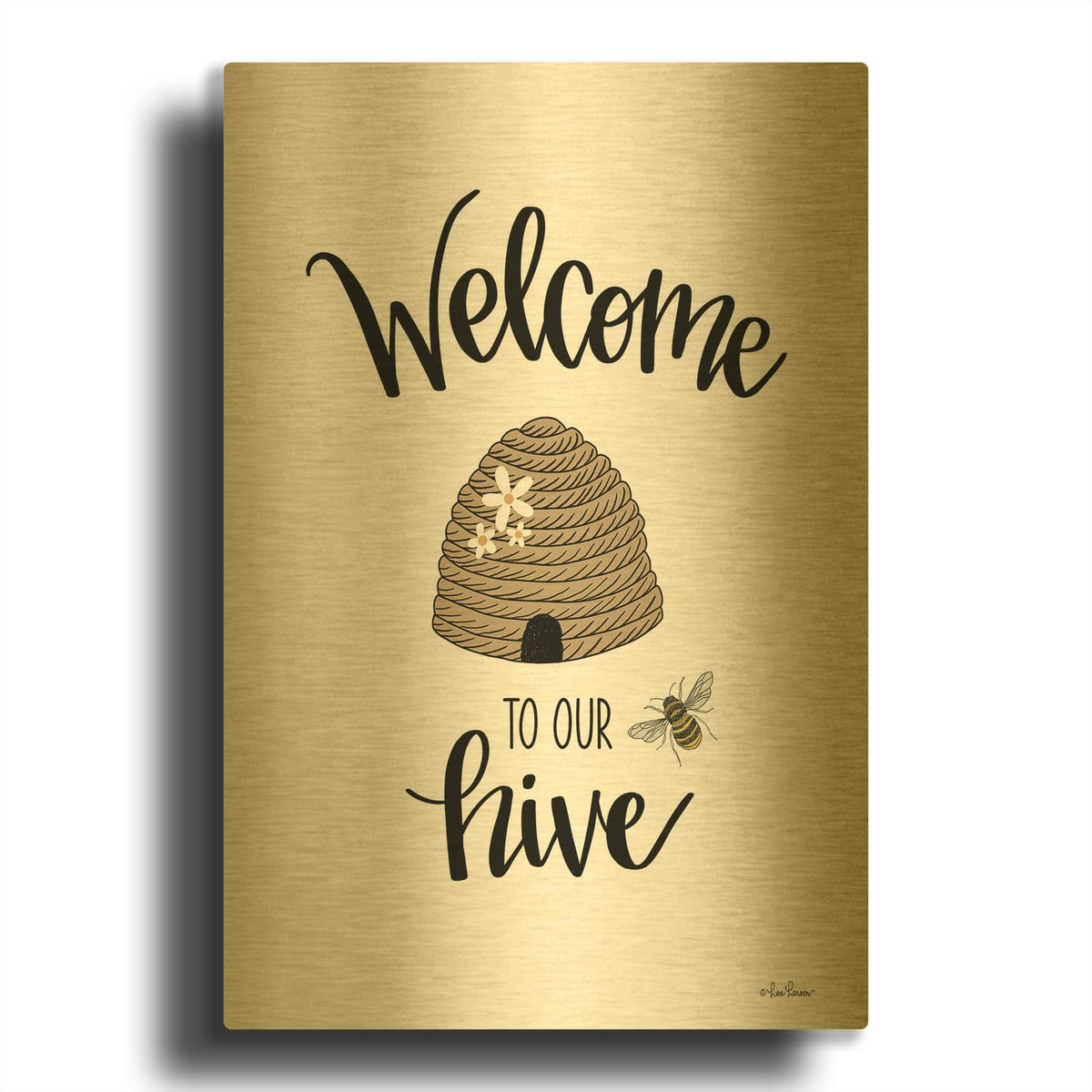 'Welcome To Our Hive' By Lisa Larson Gold Metal Wall Art