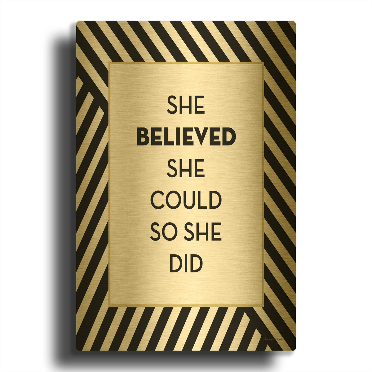 'She Believed' By Lettered & Lined Gold Metal Wall Art