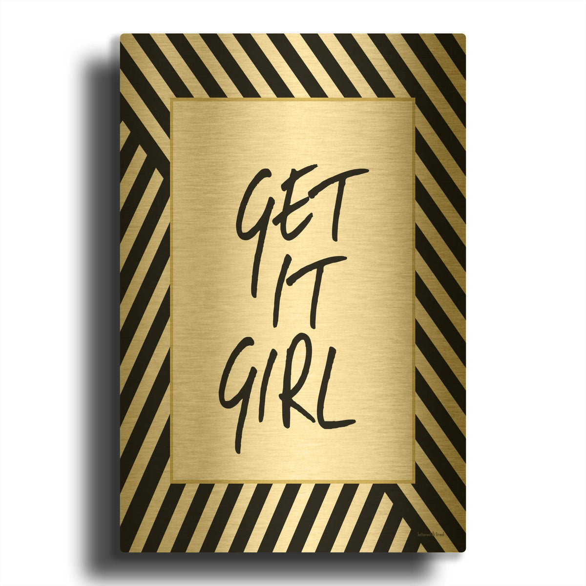 'Get It Girl' By Lettered & Lined Gold Metal Wall Art