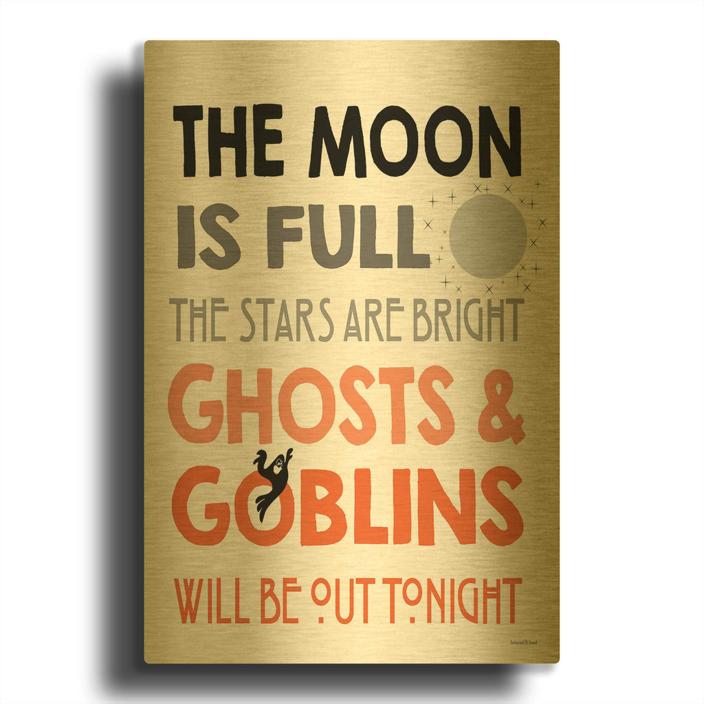 'The Moon Is Full I' By Lettered & Lined Gold Metal Wall Art
