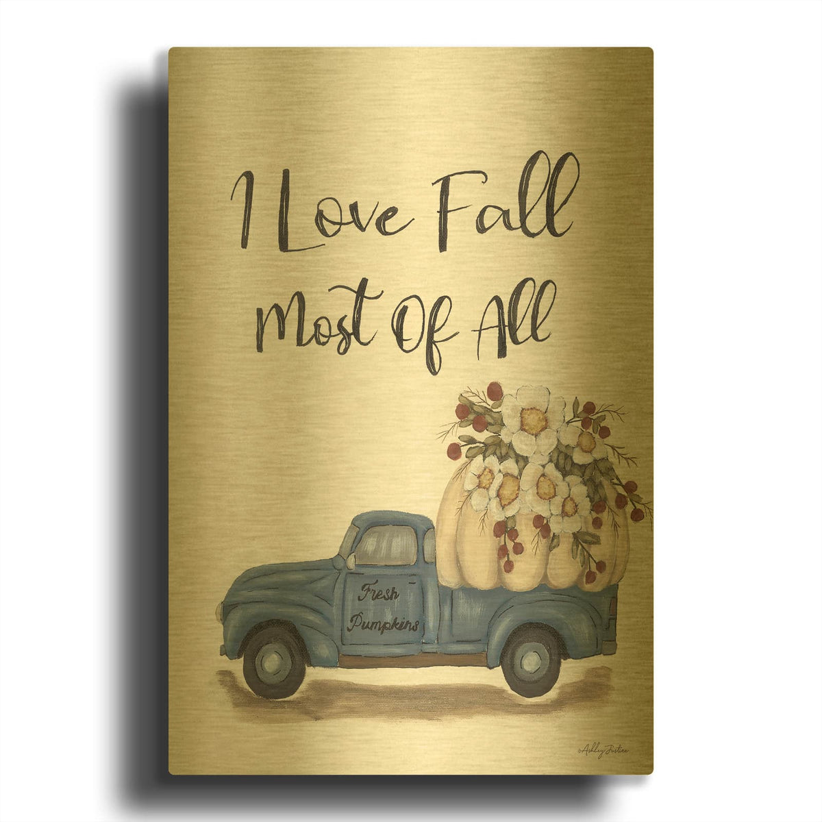 'I Love Fall Most of All' By Ashley Justice Gold Metal Wall Art