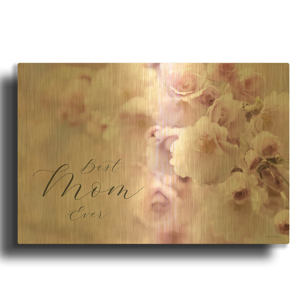 'Best Mom Ever' By Lori Deiter Gold Metal Wall Art