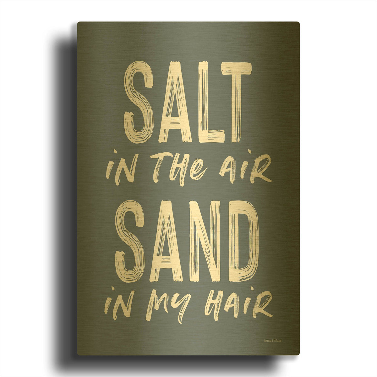 'Salt in the Air' By Lettered Gold Metal Wall Art