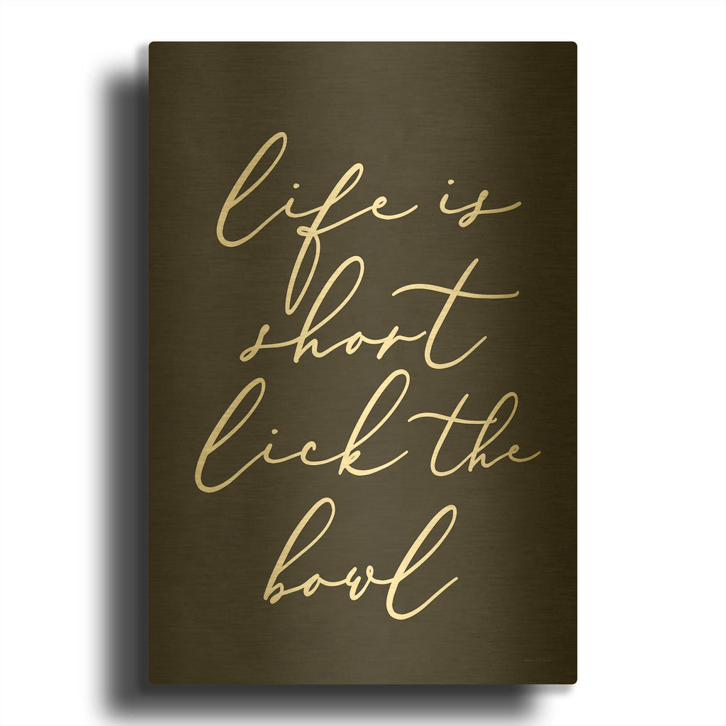'Lick the Bowl' By Lettered Gold Metal Wall Art