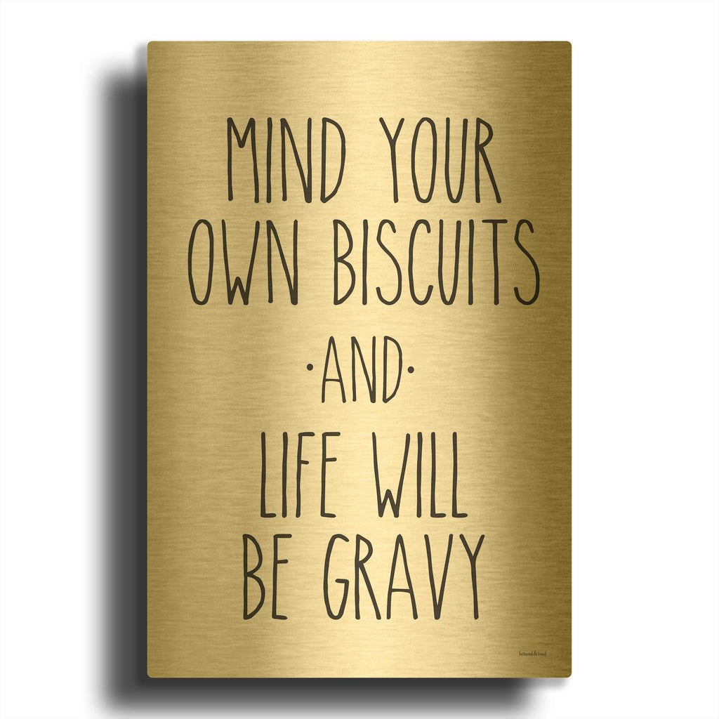 'Biscuits and Gravy' By Lettered Gold Metal Wall Art