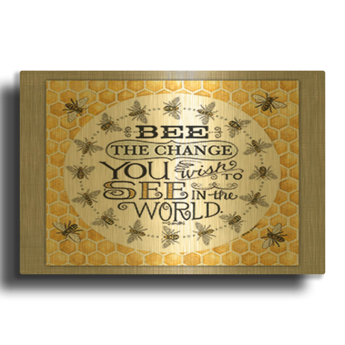 'Be the Change' By Deb Strain Gold Metal Wall Art