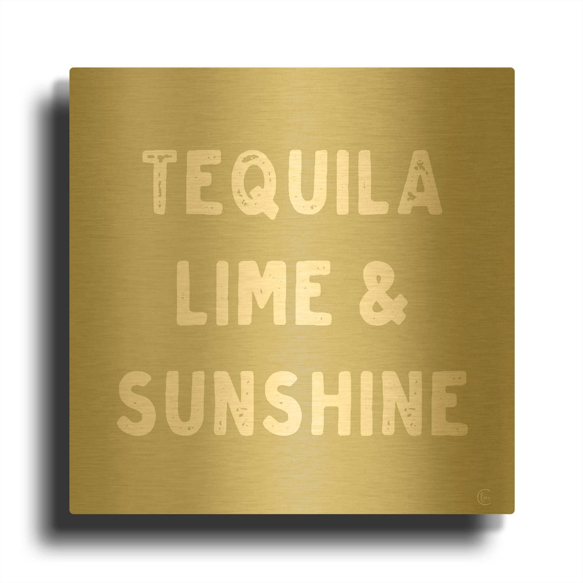 'Tequila, Lime & Sunshine' By Fearfully Made Gold Metal Wall Art