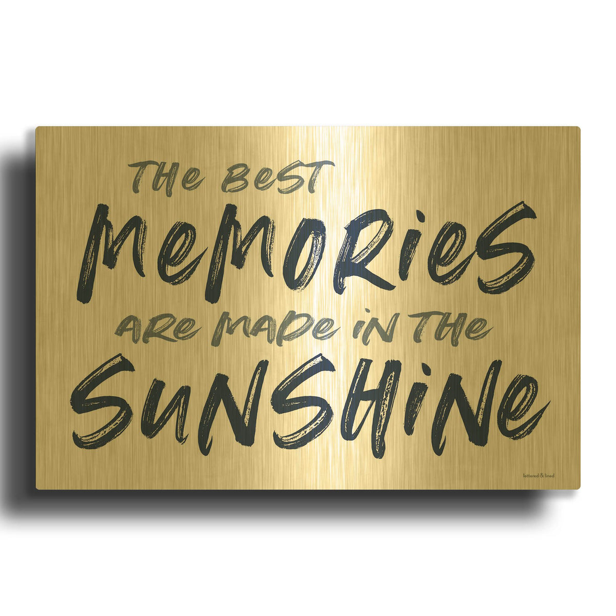 'The Best Memories' By Lettered Gold Metal Wall Art