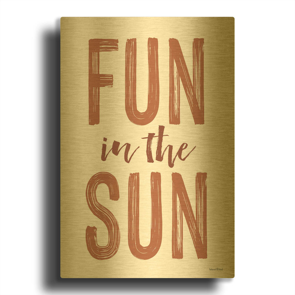 'Fun in the Sun Brown' By Lettered Gold Metal Wall Art