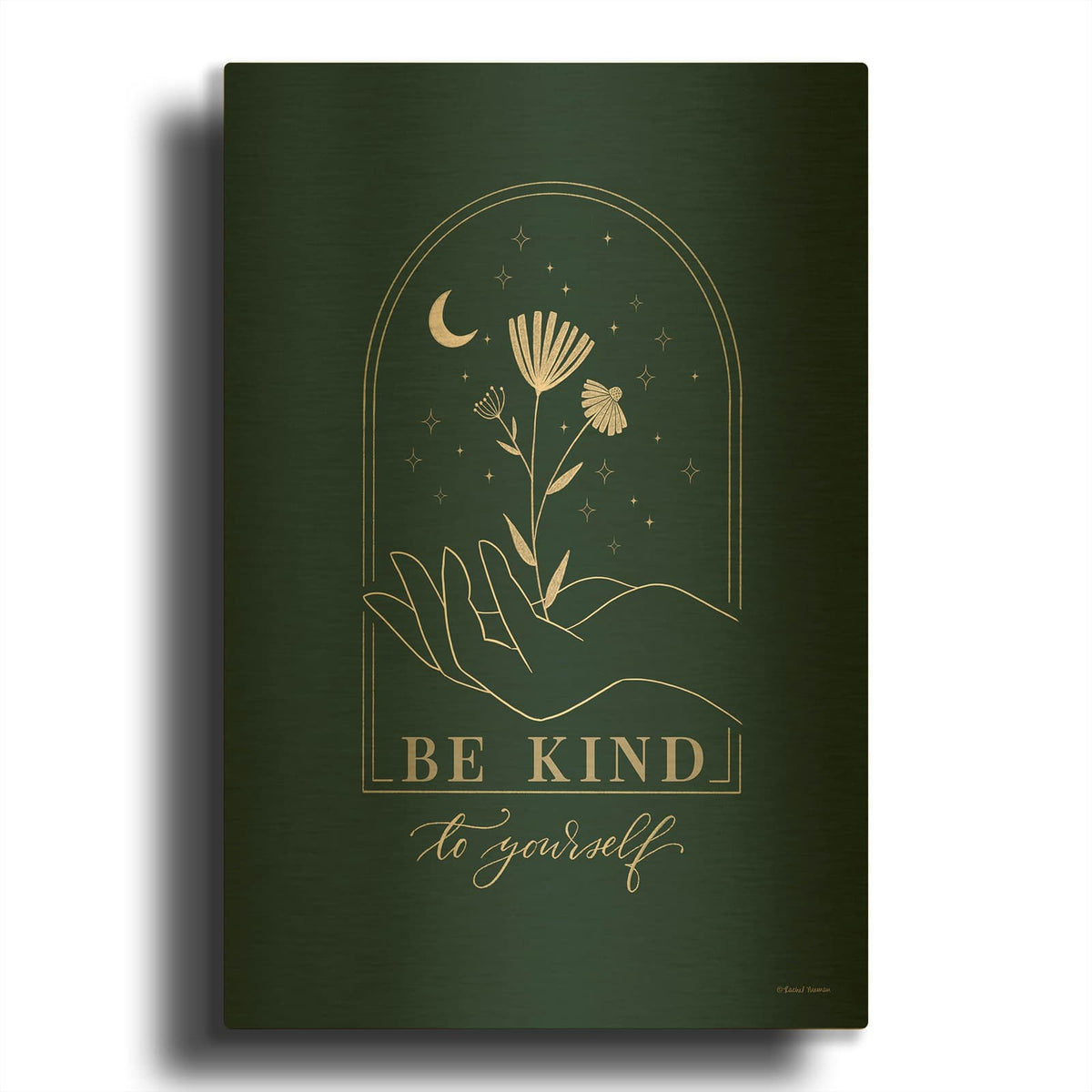 'Be Kind to Yourself' By Rachel Nieman Gold Metal Wall Art