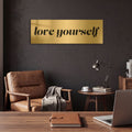 'Love Yourself' By Yass Naffas Designs Gold Metal Wall Art