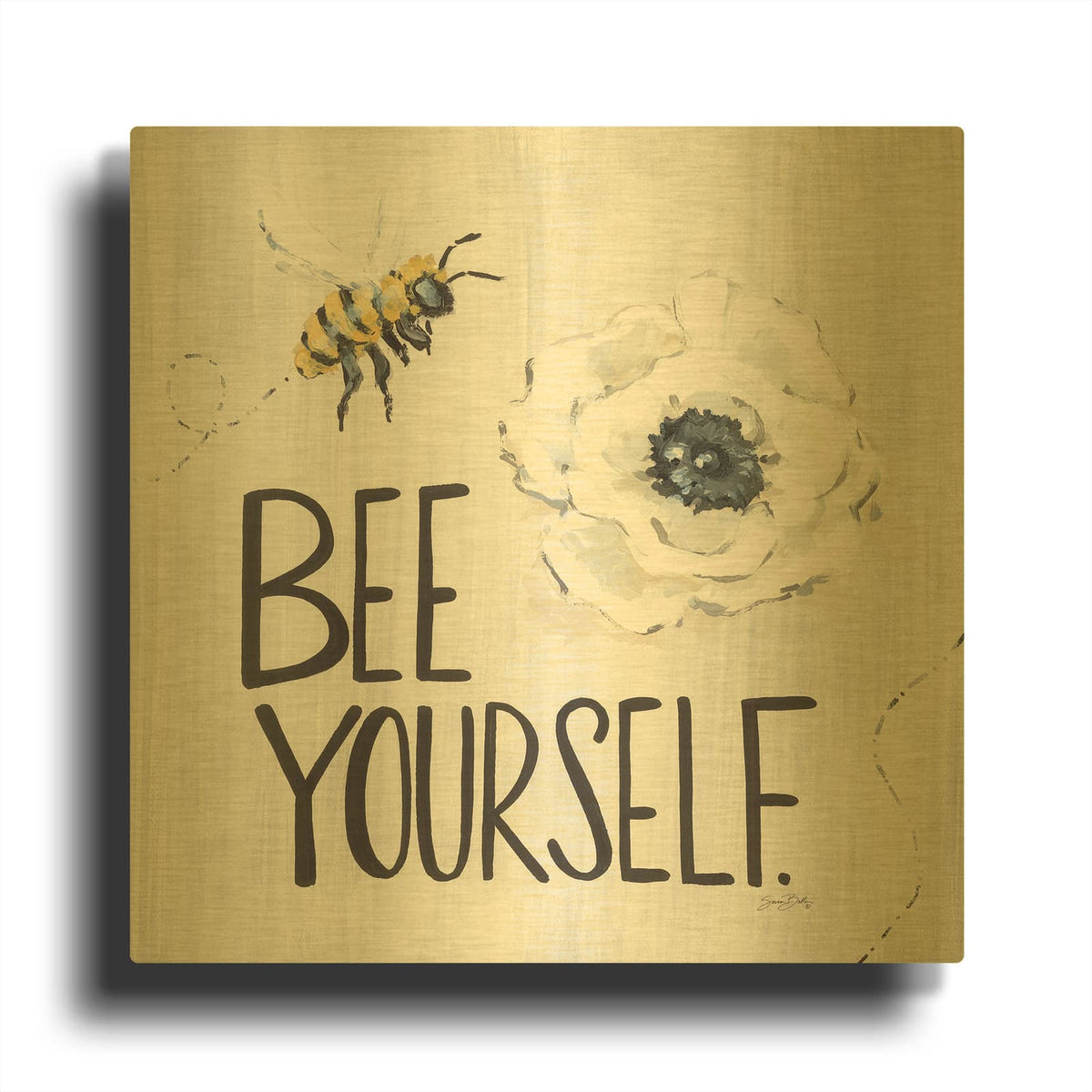 'Be Yourself' By Sara Baker Gold Metal Wall Art