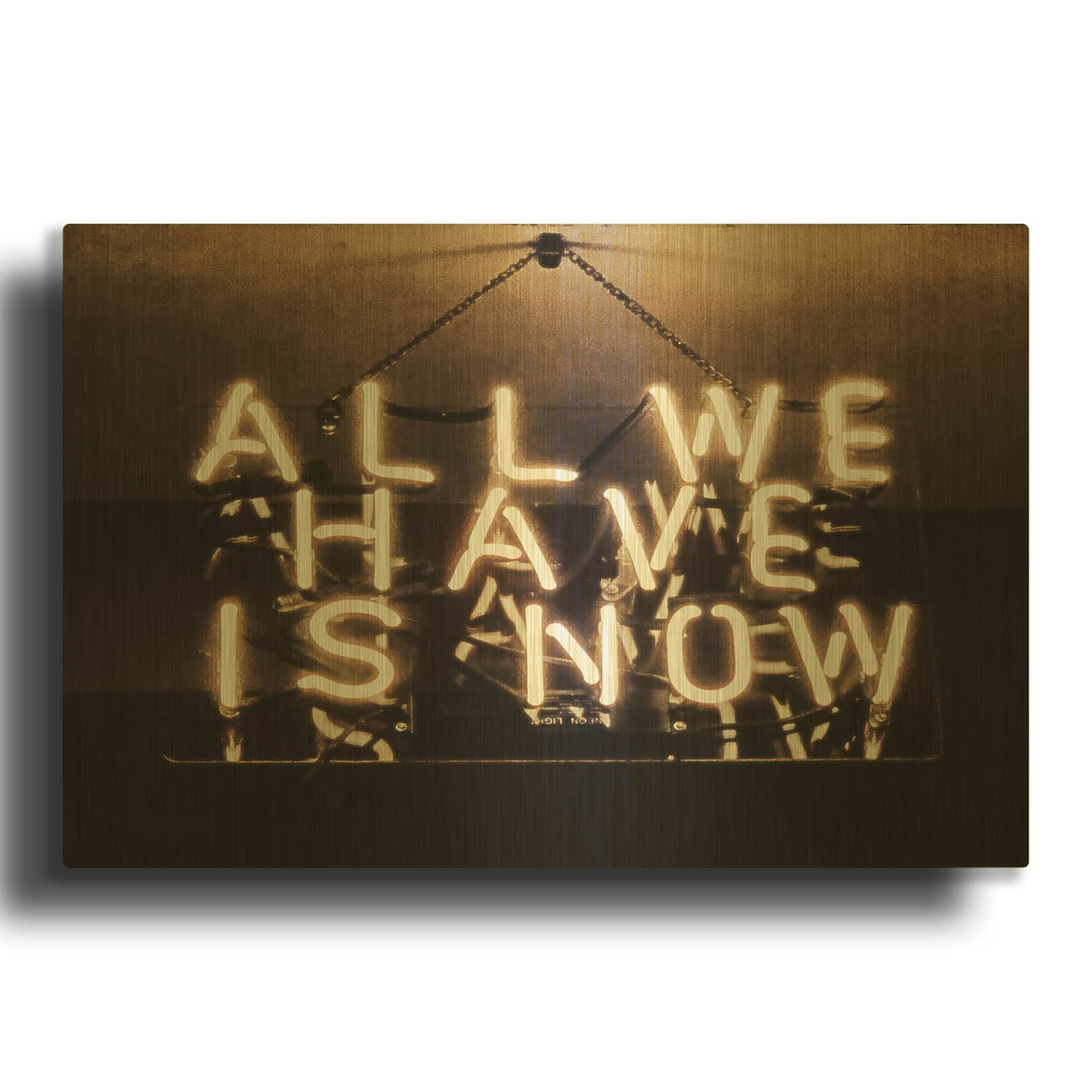 'All We Have Is Now In Neon White' By Luxe Gold Metal Wall Art