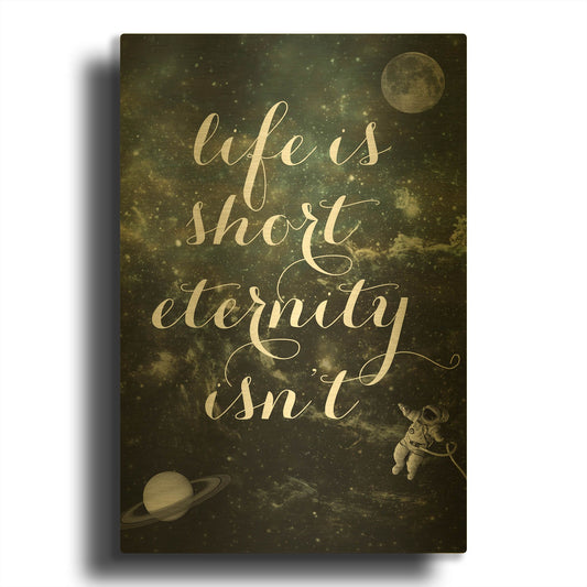 'Life is Short' By Elo Marc Gold Metal Wall Art