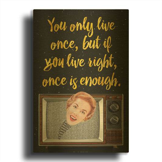 'You Only Live Once' By Elo Marc Gold Metal Wall Art