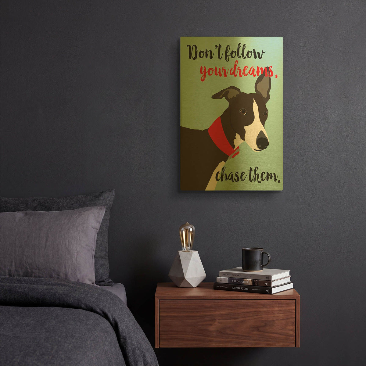 'Dont Follow Your Dreams Chase Them' By Ginger Oliphant Gold Metal Wall Art