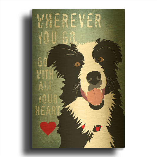 'Go With All Your Heart' By Ginger Oliphant Gold Metal Wall Art