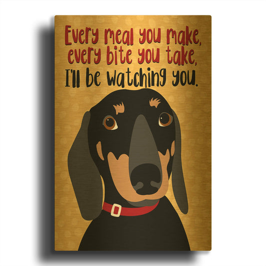 'Dachshund Every Meal You Make' By Ginger Oliphant Gold Metal Wall Art