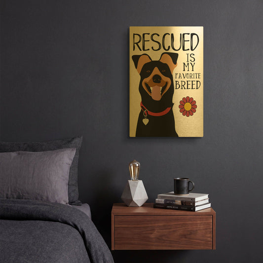 'Rescued Is My Favorite Breed' By Ginger Oliphant Gold Metal Wall Art