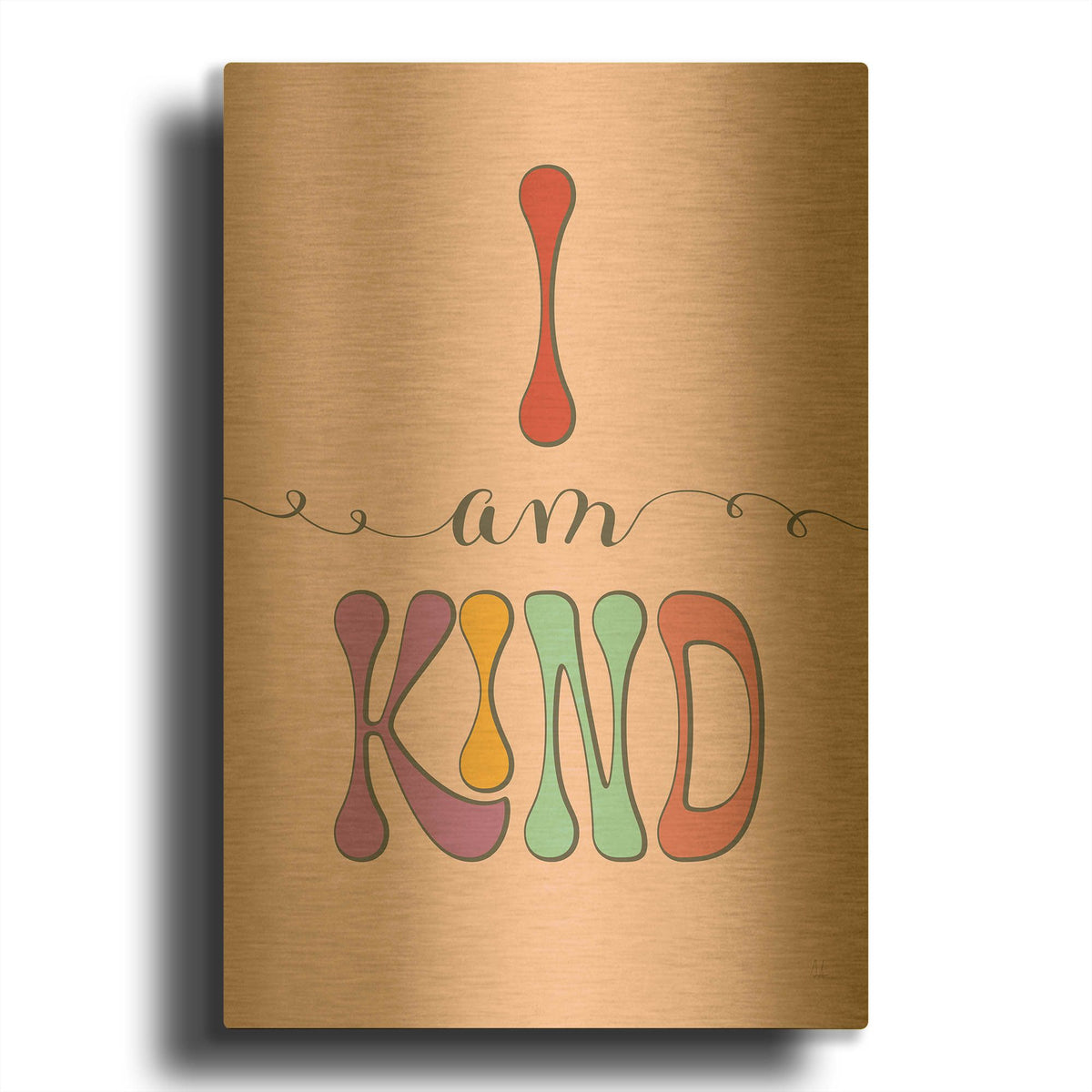 'I Am Kind' By Sarah Adams Gold Metal Wall Art