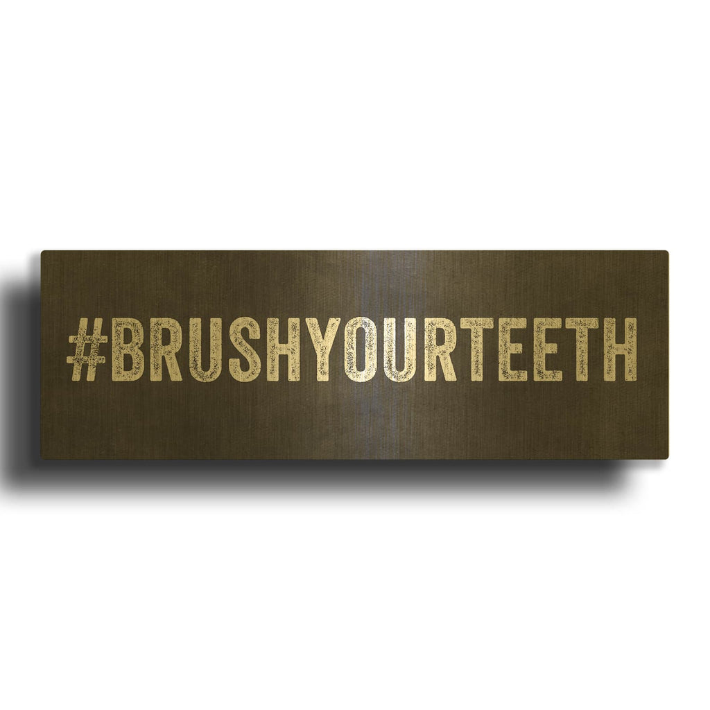 'Brush Your Teeth' By Linda Woods Gold Metal Wall Art