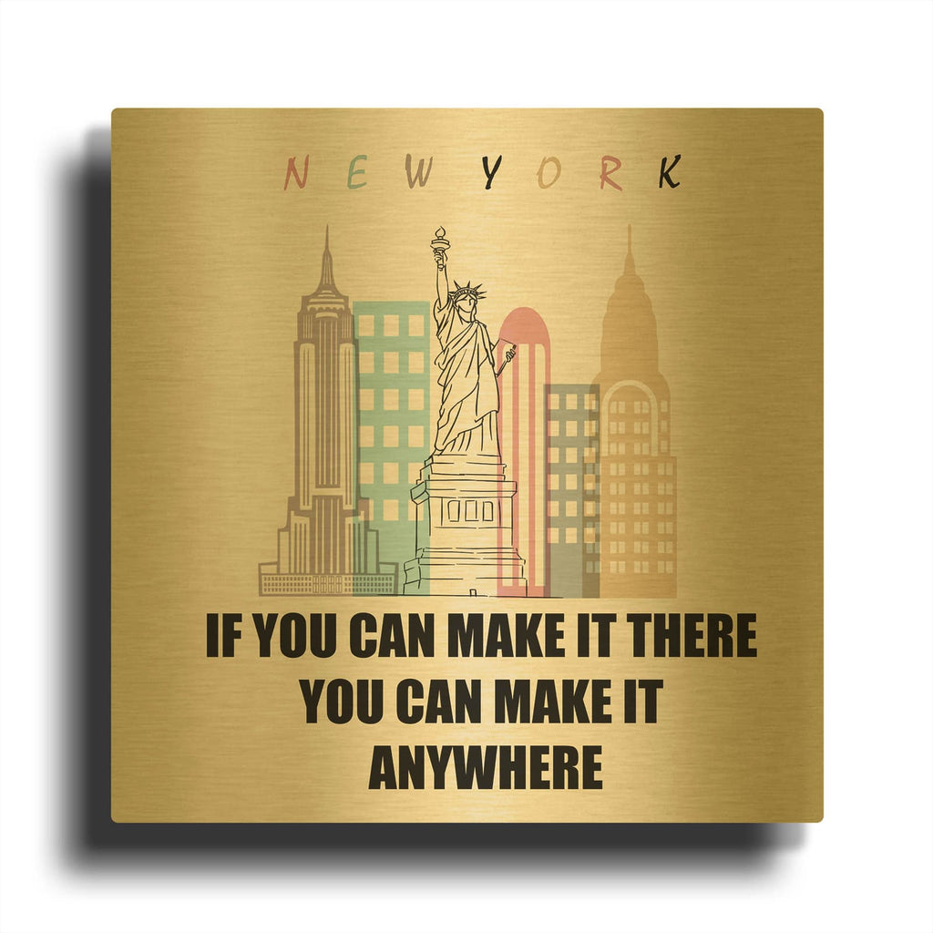 'If You Can Make It There You Can Make It Anywhere' By Mark Ashkenazi Gold Metal Wall Art