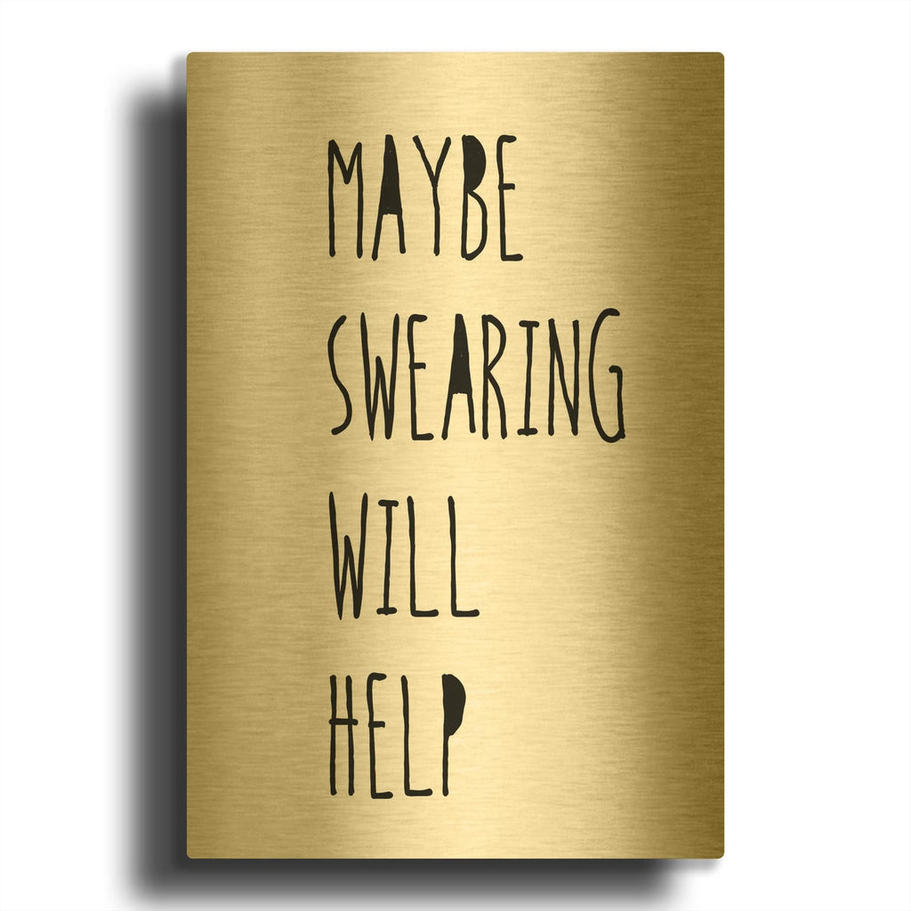 'Swearing Helps' By Jan Weiss Gold Metal Wall Art