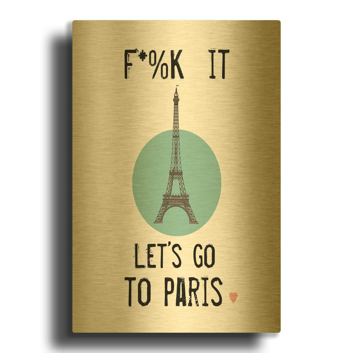 'Lets Go To Paris' By Jan Weiss Gold Metal Wall Art