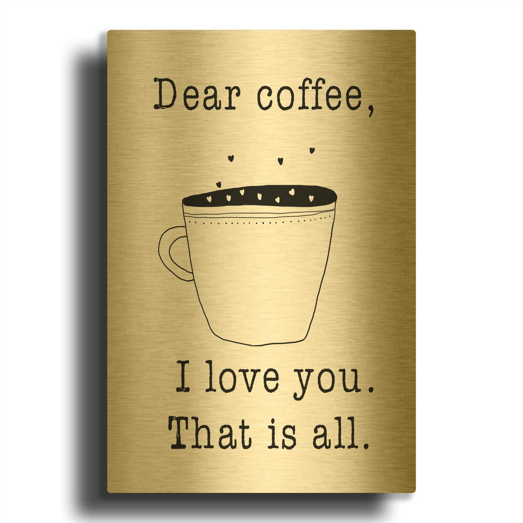 'Dear Coffee' By Jan Weiss Gold Metal Wall Art