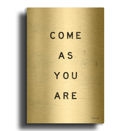 'Come As You Are' By Cindy Jacobs Gold Metal Wall Art