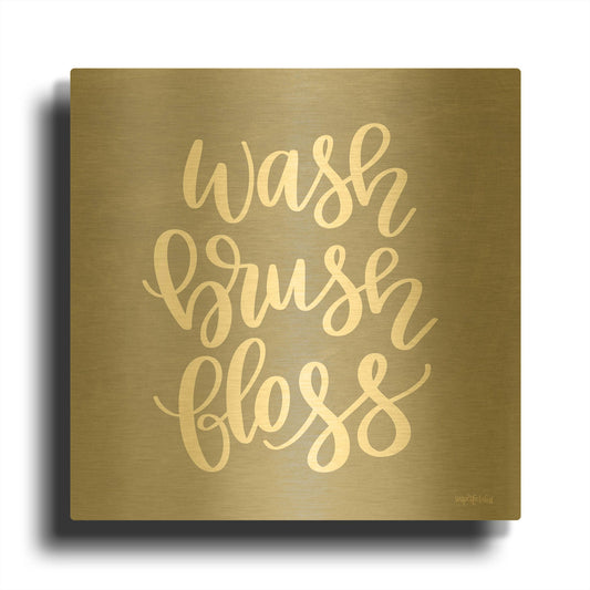 'Wash, Brush, Floss' By Imperfect Dust Gold Metal Wall Art