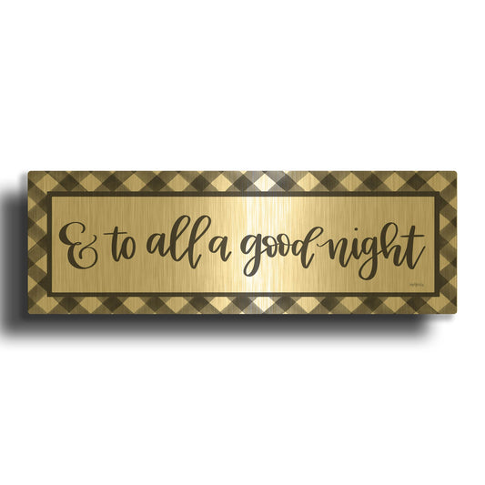 'To All a Good Night' By Imperfect Dust Gold Metal Wall Art
