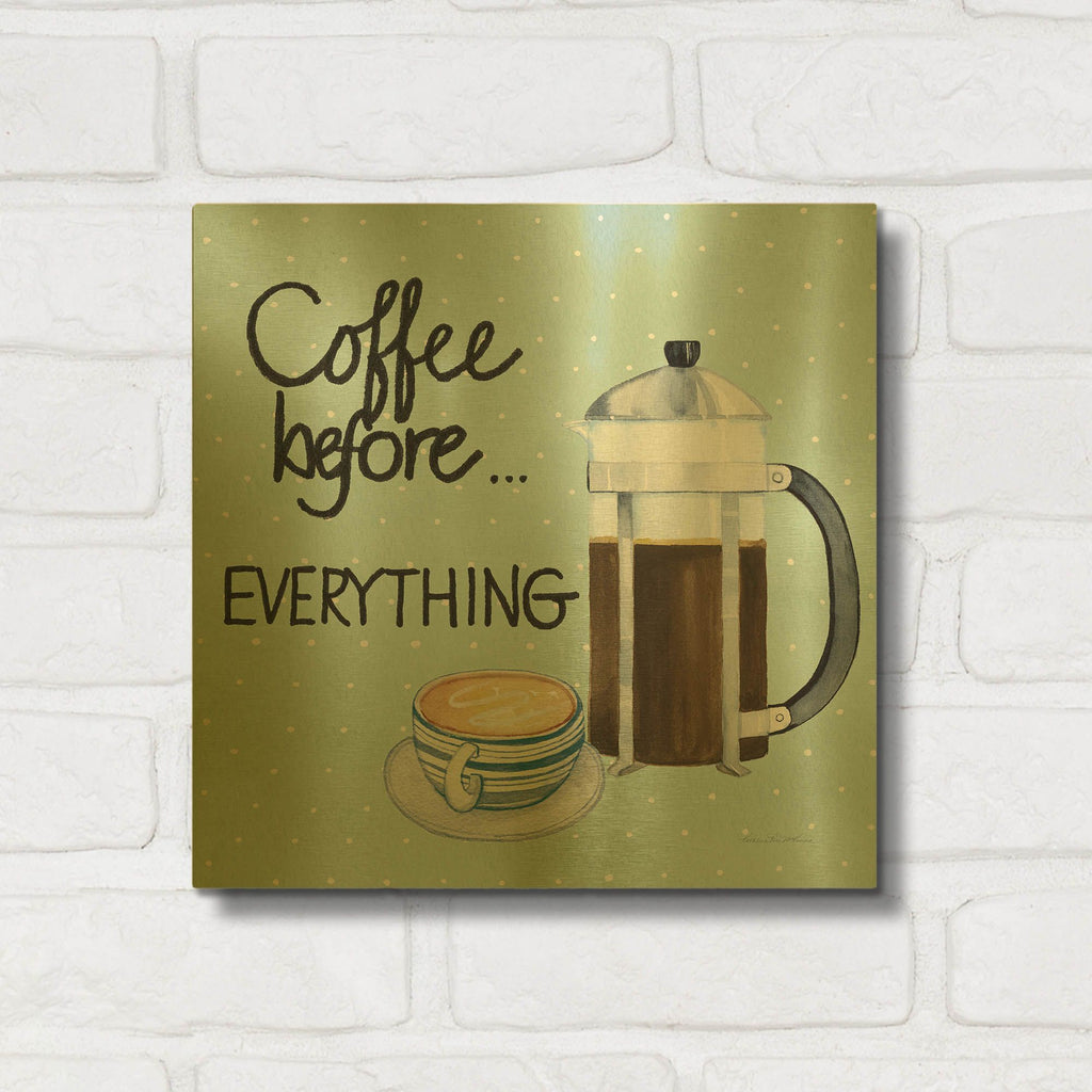 'Coffee Before Everything Blue' By Kathleen Parr Gold Metal Wall Art