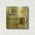 'Coffee Before Everything Blue' By Kathleen Parr Gold Metal Wall Art