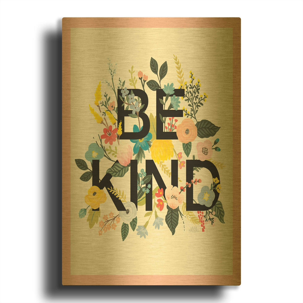'Wild Garden 1 Be Kind Cp' By Laura Marshall Gold Metal Wall Art