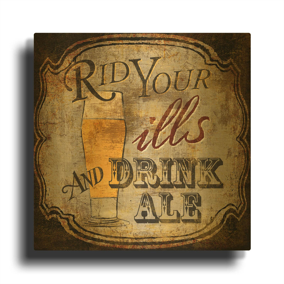 'Ale For The Ills' By Art Licensing Studio Gold Metal Wall Art