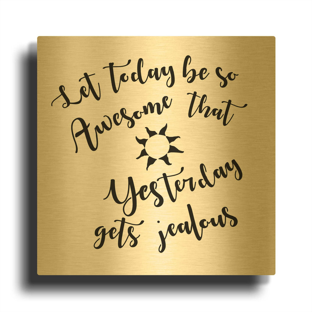 'Today Stencil Quote' By Art Licensing Studio Gold Metal Wall Art