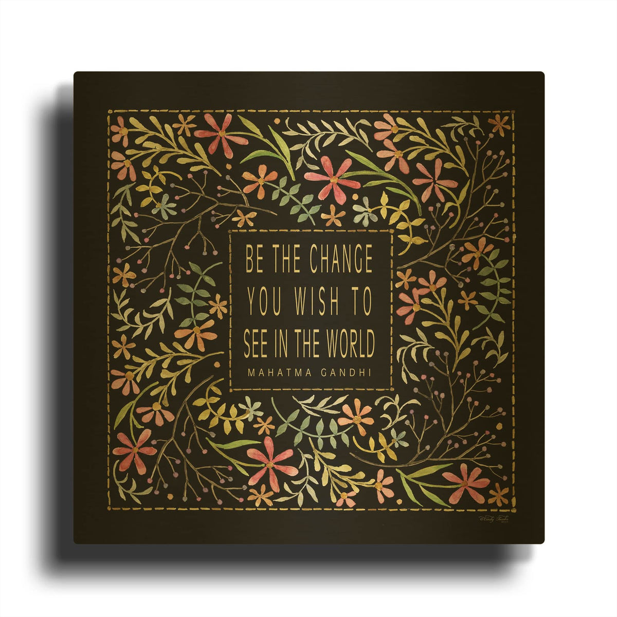 'Be The Change' By Cindy Jacobs Gold Metal Wall Art