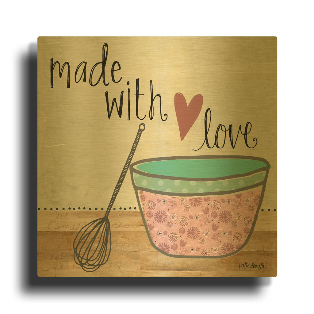 'Made With Love' By Katie Doucette Gold Metal Wall Art