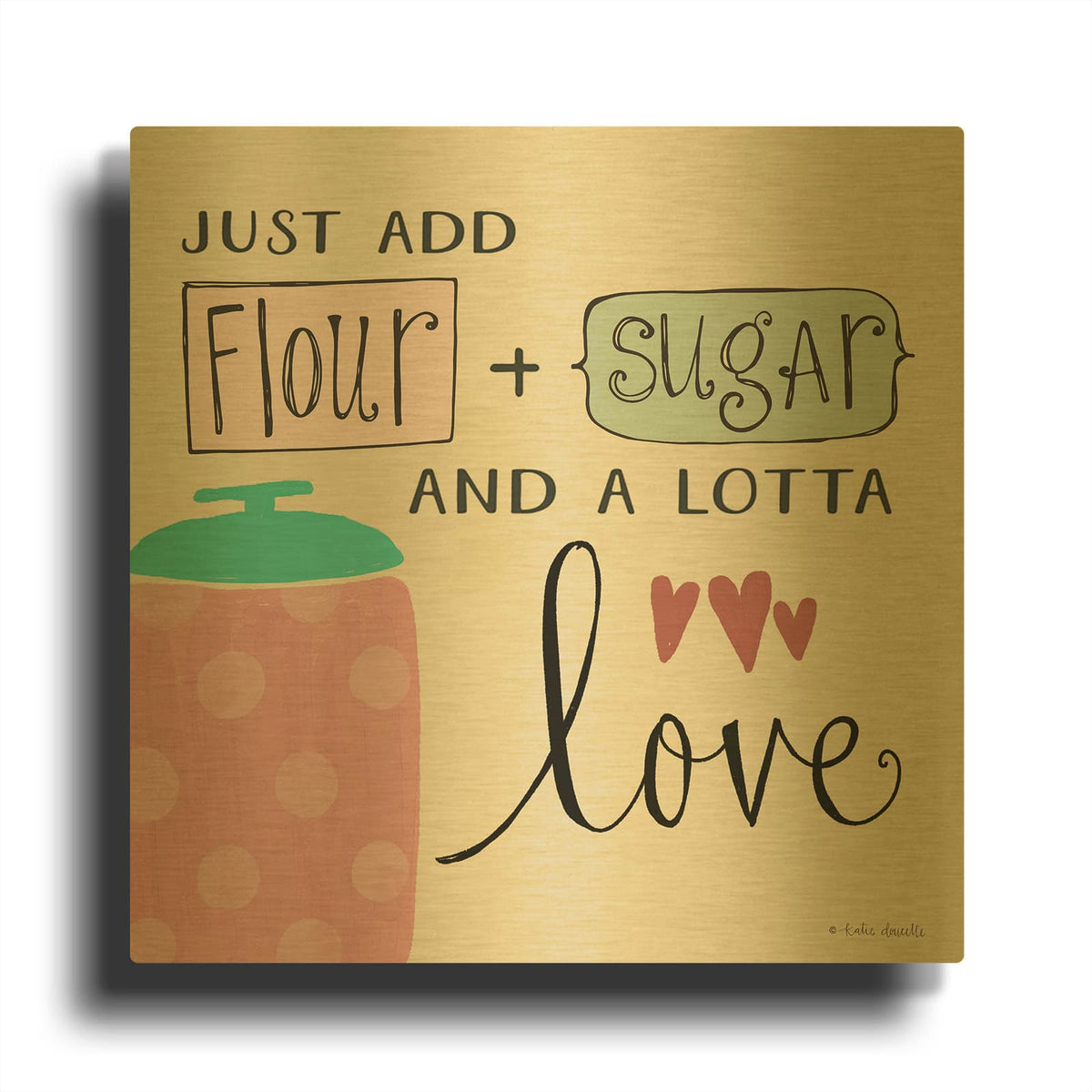 'Add Love' By Katie Doucette Gold Metal Wall Art